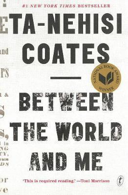 Ta-Nehisi Coates - Between the World and Me, Häftad