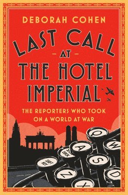 Last Call At The Hotel Imperial 1