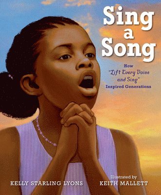 bokomslag Sing a Song: How Lift Every Voice and Sing Inspired Generations