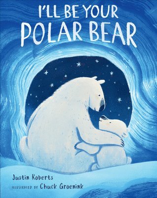 I'Ll Be Your Polar Bear 1