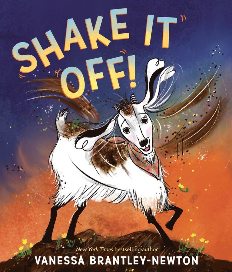 Vanessa Brantley-Newton - Shake It Off!, Inbunden