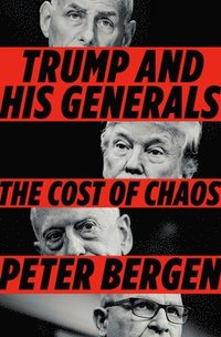 bokomslag Trump And His Generals