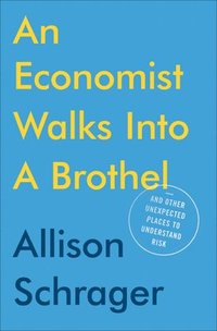 bokomslag Economist Walks Into A Brothel