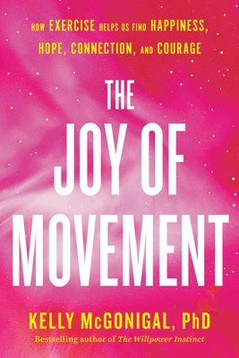 The Joy Of Movement 1