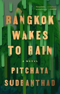 bokomslag Bangkok Wakes To Rain