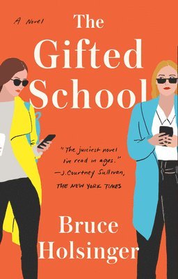 Bruce Holsinger - The Gifted School, Häftad