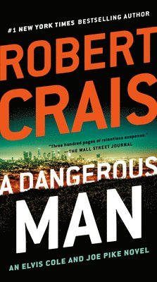 Robert Crais - A Dangerous Man, Pocket