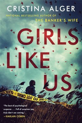 Cristina Alger - Girls Like Us, Inbunden