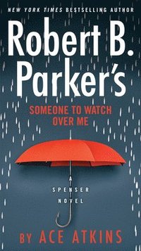 bokomslag Robert B. Parker's Someone to Watch Over Me