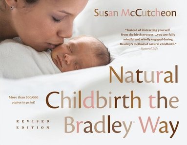 bokomslag Natural Childbirth The Bradley Way