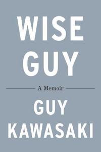 bokomslag Wise Guy: A Memoir