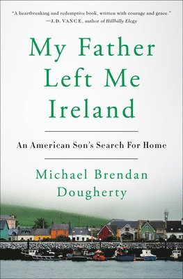 My Father Left Me Ireland 1