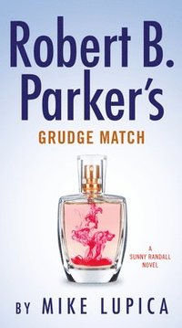 bokomslag Robert B. Parker's Grudge Match