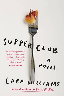 Lara Williams - Supper Club, Häftad