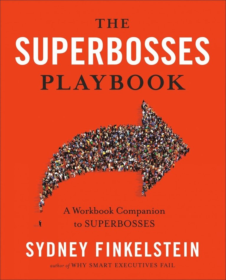Sydney Finkelstein - Superbosses Playbook, Häftad