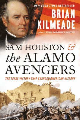 Sam Houston And The Alamo Avengers 1