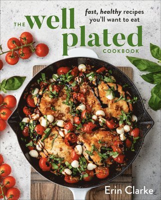 bokomslag Well Plated Cookbook