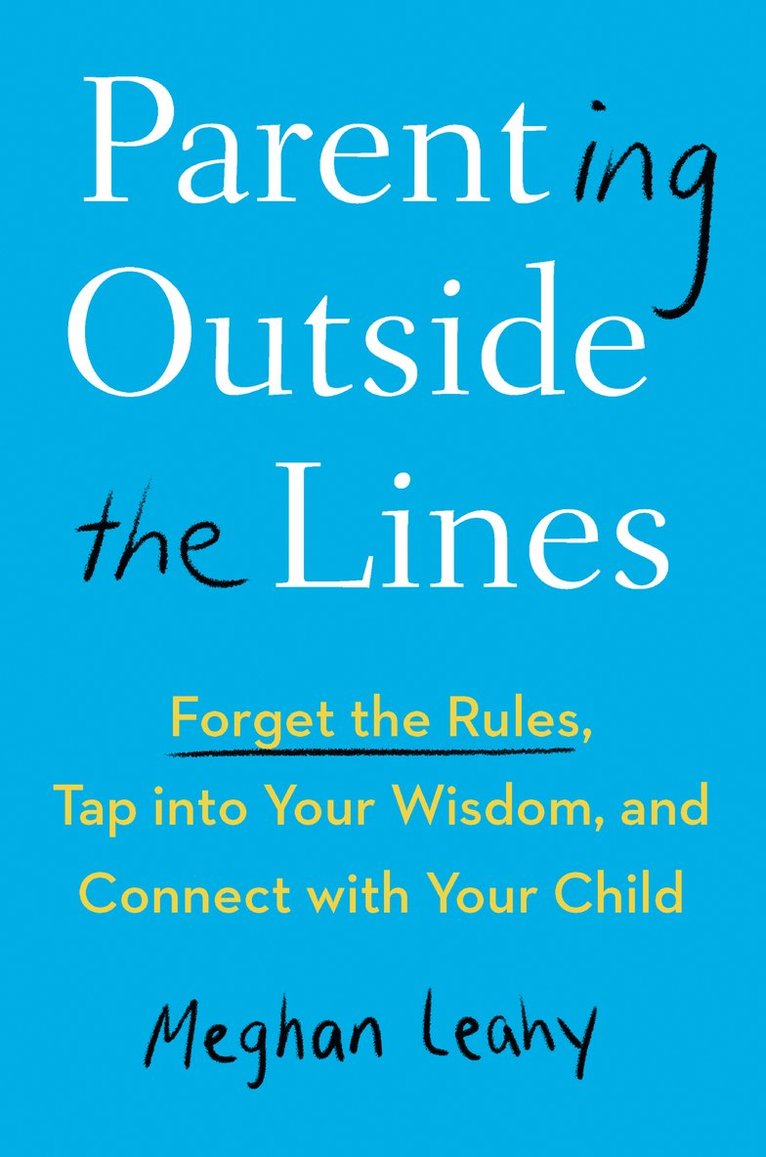 Parenting Outside the Lines 1