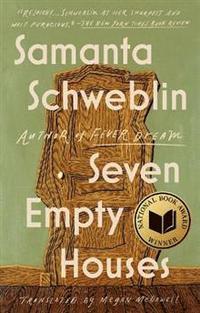 bokomslag Seven Empty Houses (National Book Award Winner)