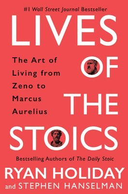 bokomslag Lives Of The Stoics