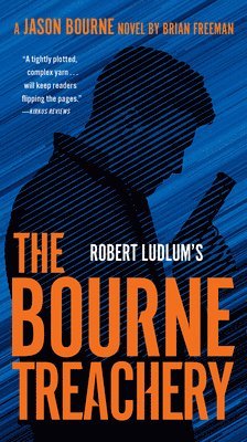 bokomslag Robert Ludlum's the Bourne Treachery