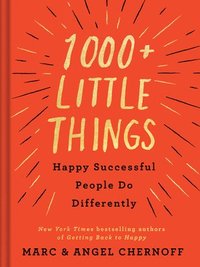 bokomslag 1000+ Little Things Happy Successful People Do Differently