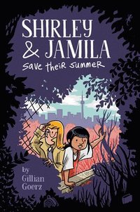 bokomslag Shirley and Jamila Save Their Summer