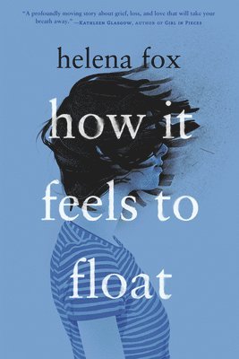 How It Feels to Float 1