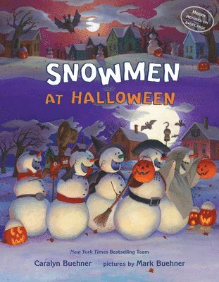 Caralyn M. Buehner, Caralyn M Buehner - Snowmen at Halloween, Inbunden