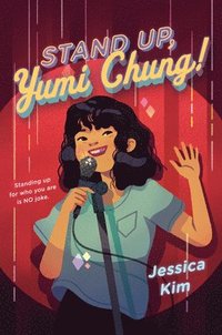 bokomslag Stand Up, Yumi Chung!