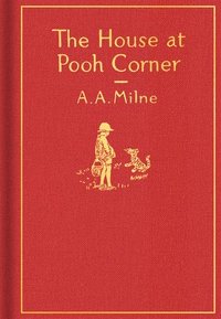 bokomslag The House at Pooh Corner: Classic Gift Edition