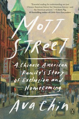 bokomslag Mott Street: A Chinese American Family's Story of Exclusion and Homecoming