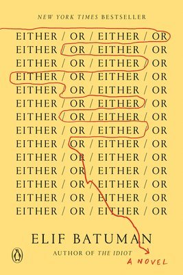 Elif Batuman - Either/Or, Häftad