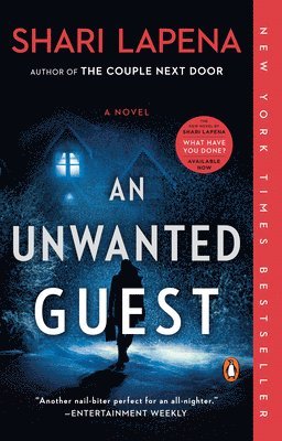 Shari Lapena - An Unwanted Guest, Häftad