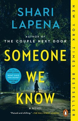 Shari Lapena - Someone We Know, Häftad