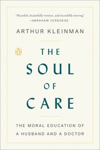 bokomslag The Soul of Care