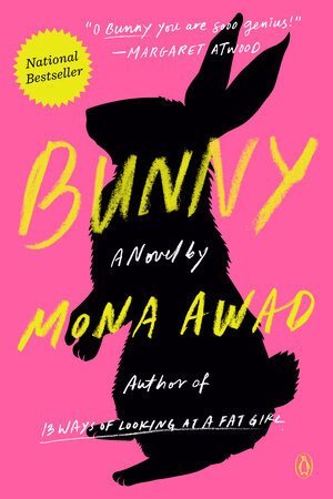 Mona Awad - Bunny, Häftad