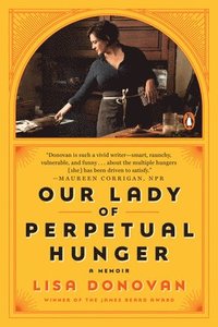 bokomslag Our Lady of Perpetual Hunger