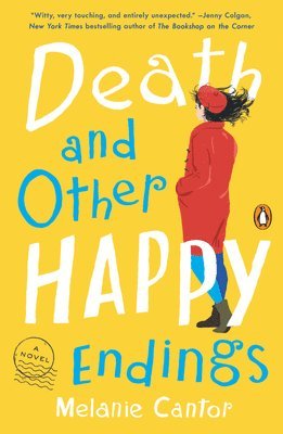 Death and Other Happy Endings 1