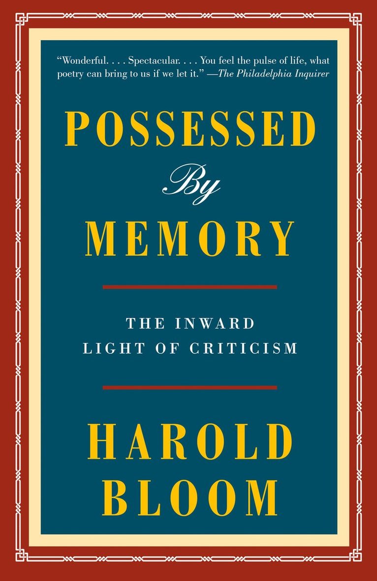 Harold Bloom - Possessed by Memory, Häftad