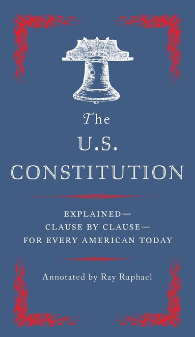 Ray Raphael - U.S Constitution, Häftad
