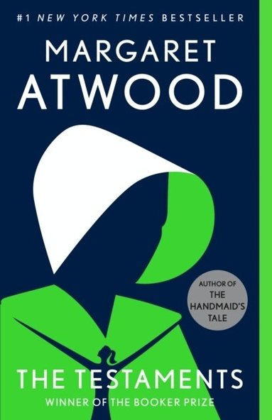 Margaret Atwood - The Testaments: Booker Prize Winner, Häftad