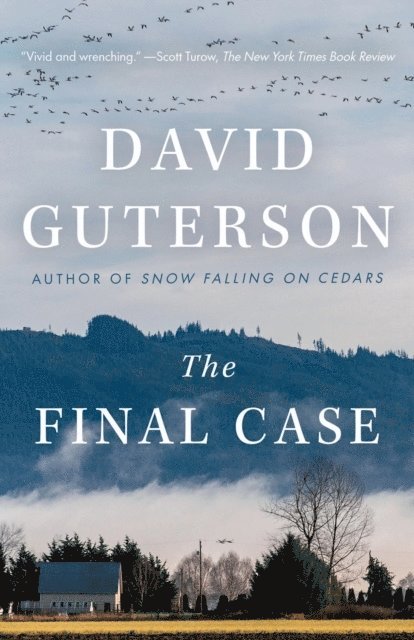 David Guterson - The Final Case, Häftad