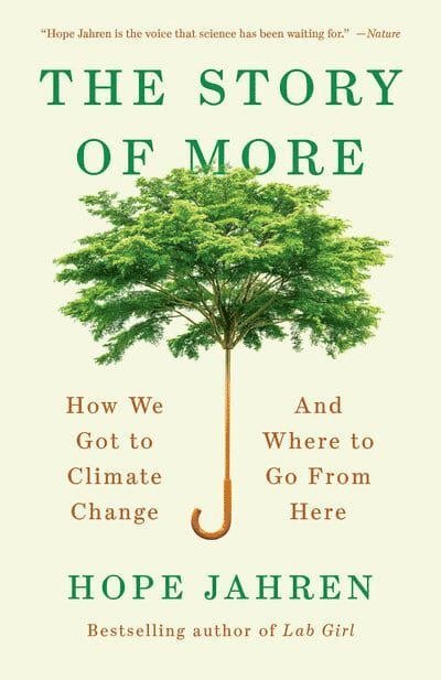 Hope Jahren - The Story of More, Häftad