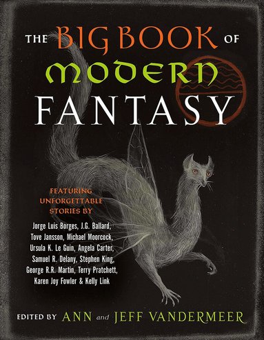 Jeffrey S. Vandermeer, Ann VanderMeer, Jeff VanderMeer - The Big Book of Modern Fantasy, Häftad