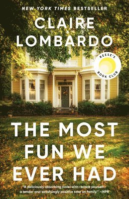 Claire Lombardo - The Most Fun We Ever Had (Reese's Book Club Pick), Häftad