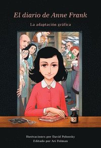 bokomslag El Diario de Anne Frank (Novela Gráfica) / Anne Frank's Dairy: The Graphic Adaptation