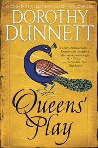 bokomslag Queens' Play: Book Two in the Legendary Lymond Chronicles
