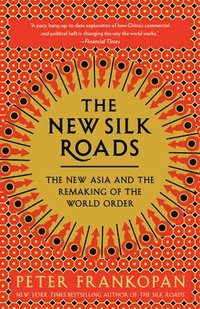 bokomslag The New Silk Roads