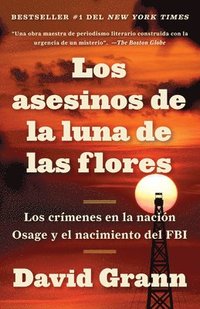 bokomslag Los Asesinos De La Luna De Las Flores
